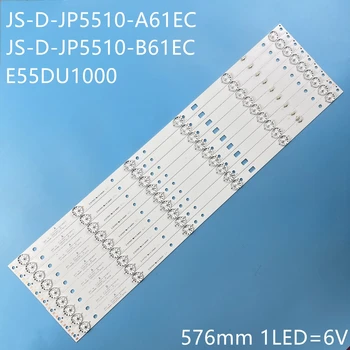 9ШТ Светодиодная лента 6 светодиодов JS-D-JP5510-A61EC JS-D-JP5510-B61EC DU551000 E55DU1000 FHD 576.0.0 17.0 1.0T MCPCB crv55u420bm 4K FHD